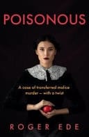 Poisonous A Case of Transferred Malice Murder - with a Twist