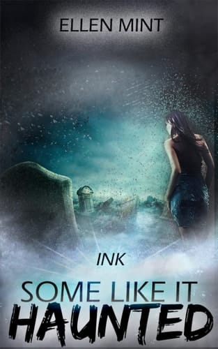 Ink: Some Like it Haunted
