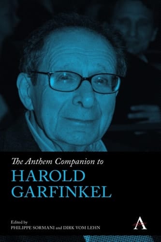 The Anthem Companion to Harold Garfinkel