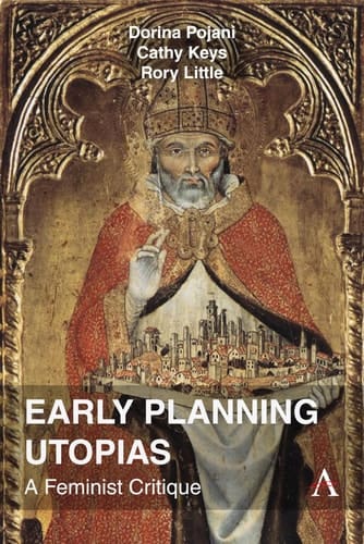Early Planning Utopias A Feminist Critique