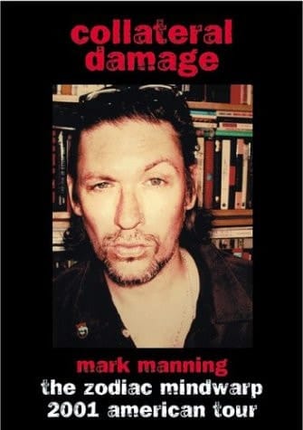 Collateral Damage The Zodiac Mindwarp 2001 American Tour