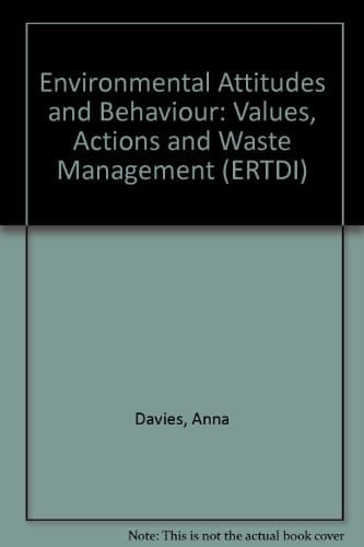 Environmental Attitudes and Behaviour Values, Actions and Waste Management (2001-MS-SE2-M1) : Synthesis Report