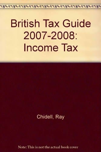 British Tax Guide Income Tax 2007-08