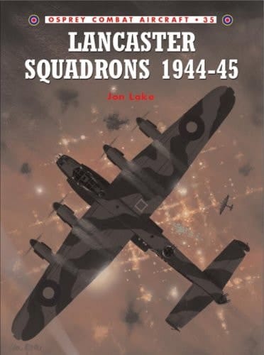 Lancaster Squadrons 1944–45