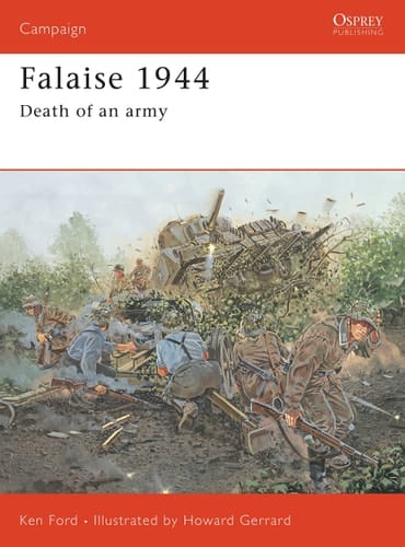 Falaise 1944 Death of an army