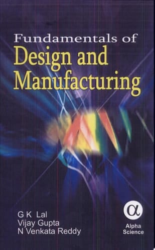 Fundamentals of Design and Manufacturing
