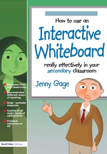How to Use an Interactive Whiteboard Really Effectively in Your Secondary Classroom