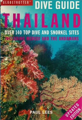Dive Guide Thailand including Mergui and the Andamans
