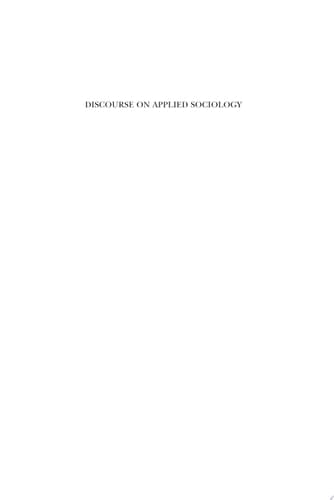 Discourse on Applied Sociology: Volume 1