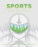 Sports Made Beautiful