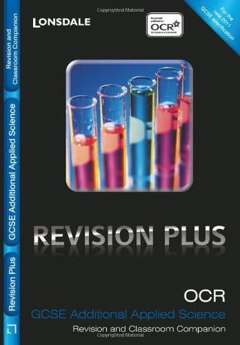 Revision Plus - OCR 21st Century Gcse Additional Applied Science. Revision and Classroom Companion