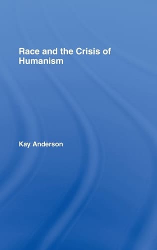 Race and the Crisis of Humanism