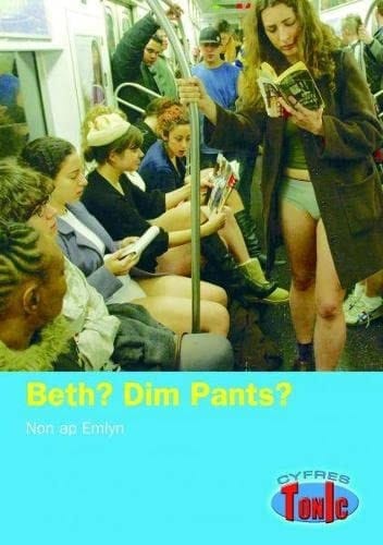 Beth? Dim Pants?