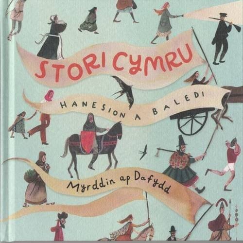 Stori Cymru hanesion a baledi