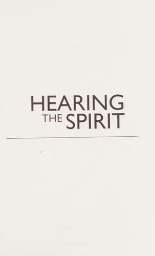 Hearing the Spirit: Knowing the Father through the Son. (Proclamation Trust)