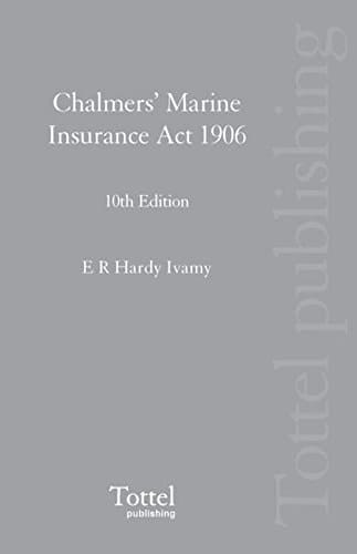 Chalmers' Marine Insurance Act 1906