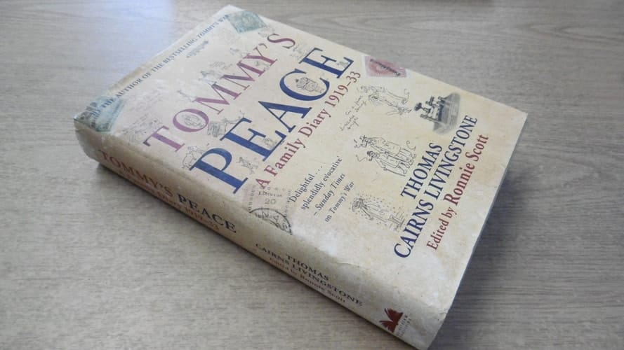 Tommy's Peace A Family Diary, 1919-33