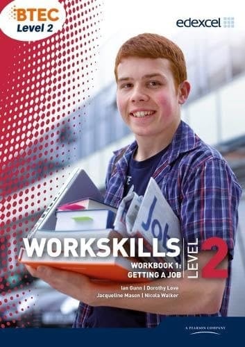 Workskills Level 2. Getting a job. Workbook 1