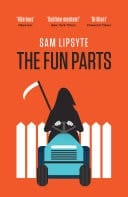 The Fun Parts