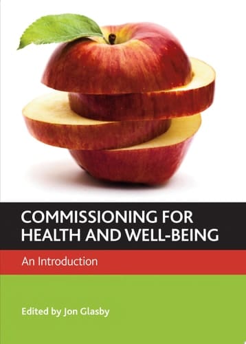 Commissioning for Health and Well-Being An Introduction