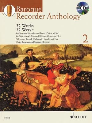 Baroque Recorder Anthology 32 Works For Soprano Recorder With Pianoguitar Accompaniment Anthologie De La Flte Bec Baroque 2 32 Oeuvres Pour Flte Bec Avec Accompagnement De Pianoguitare Barockstcke Fr Sopranblockflte 2 32 Werke Fr Sopranblockflte Mit Gitarre Oder Klavierbegleitung