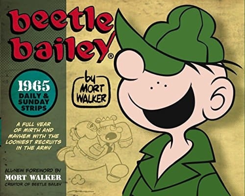 Beetle Bailey: The Daily & Sunday Strips 1965