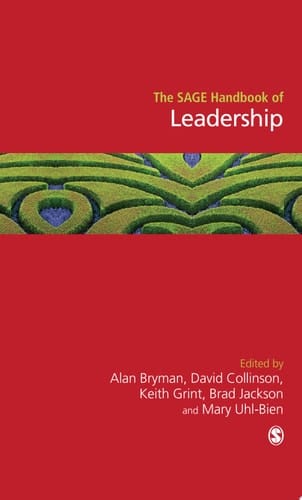 The SAGE Handbook of Leadership