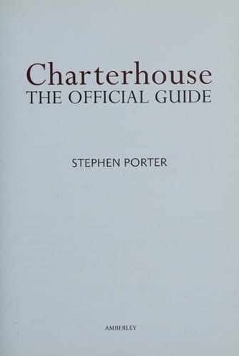 Charterhouse The Official Guidebook