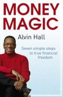 Money Magic Seven simple steps to true financial freedom