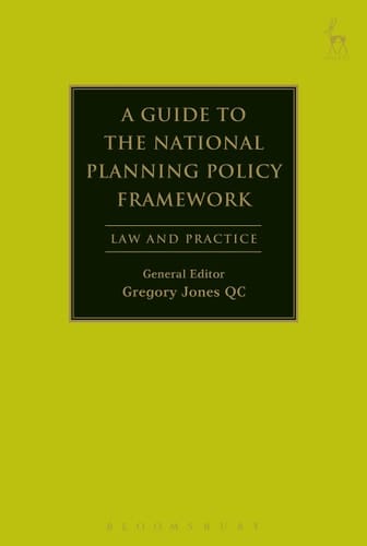 The NPPF Handbook The National Planning Policy Framework and Policies for Development Management