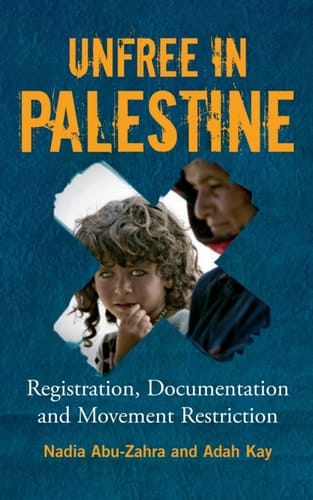 Unfree in Palestine