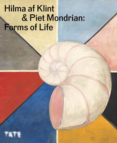 Hilma Af Klint & Piet Mondrian Forms of Life