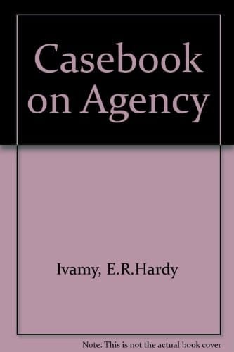 Casebook on Agency