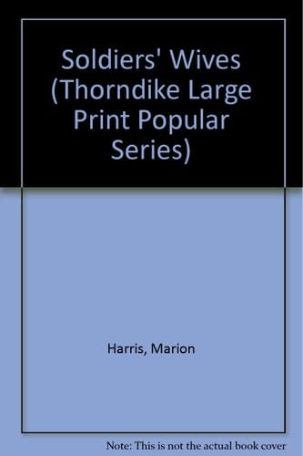 Soldiers' Wives (Thorndike Large Print Popular Series)
