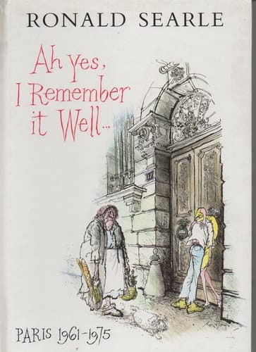 Ah Yes, I Remember it Well Paris 1961-1975