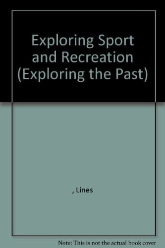 Exploring Sport and Recreation