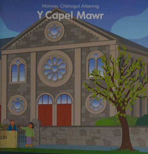 Mannau Cristnogol Arbennig Capel Mawr,Y