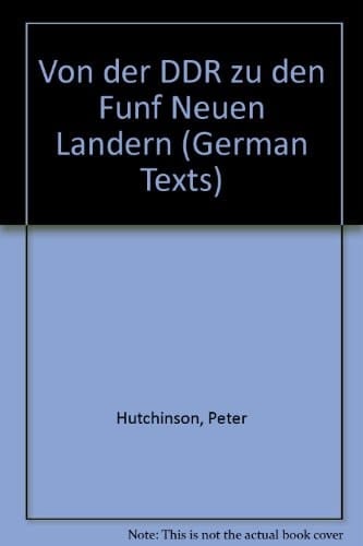 Wende '89 Von Der Ddr Zu Den Funf Neuen Landern (German Texts)