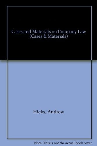 Cases and Materials on Company Law