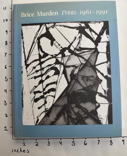 Brice Marden Prints 1961-1991: A Catalogue Raisonne