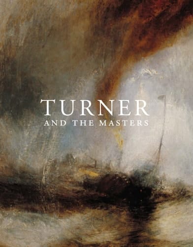Turner and the Masters