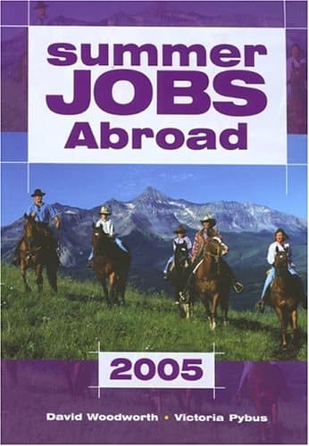 Summer Jobs Abroad 2005