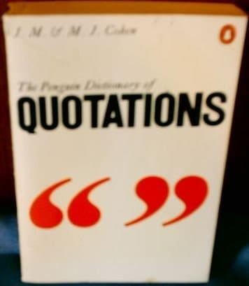 The Penguin Dictionary of Quotations