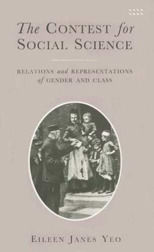 The Contest for Social Science Relations and Representations of Gender and Class
