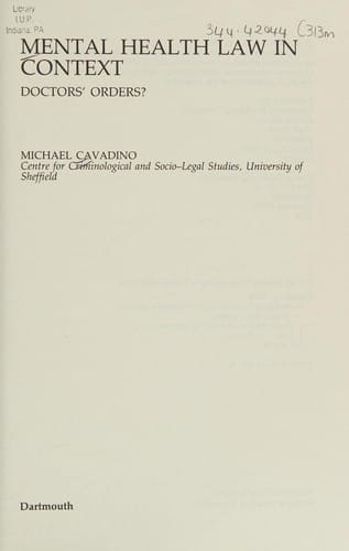 Mental Health Law in Context: Doctor's Orders (Medico-Legal Series)