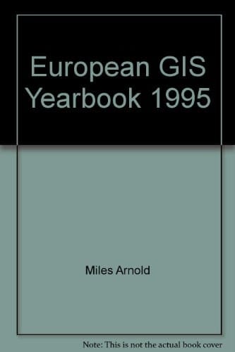 European GIS yearbook. 1995