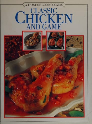Classic Chicken and Game