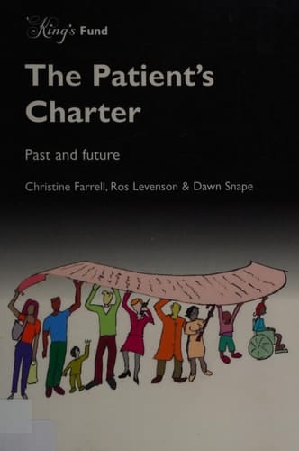 The Patient's Charter Past and Future