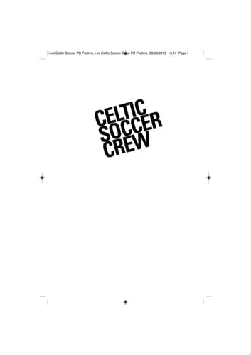 Celtic Soccer Crew What the Hell Do We Care?