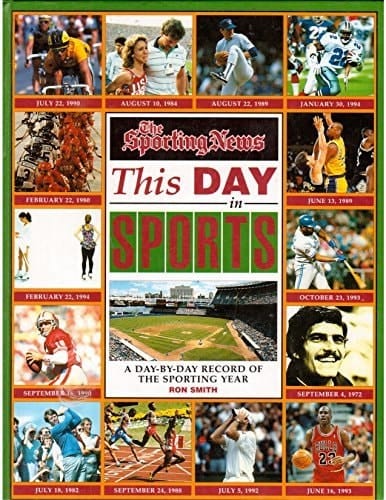 This Day in Sports A Day-by-day Record of the Sporting Year